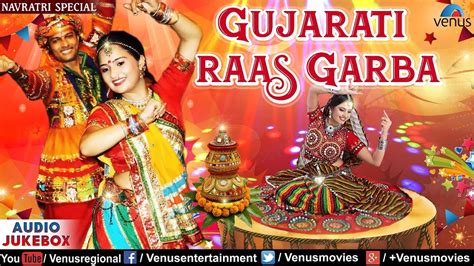Navratri Special : Gujarati Raas Garba | JUKEBOX | Best Dandiya Songs | Non Stop Raas Garba 2017 ...