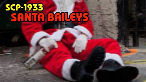 SCP-1933: Santa Baileys - YouTube