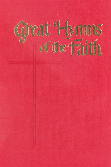 Great Hymns of the Faith | Hymnary.org