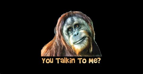 Orangutan Talk - Orangutan - T-Shirt | TeePublic