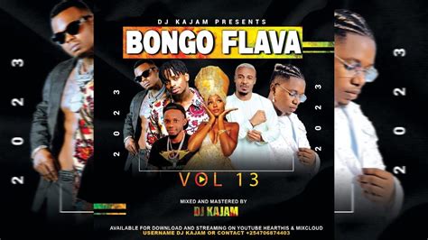 BONGO FLAVA MIX VOL 13 2023 DJ KAJAM FT ALIKIBA | RAYVANNY | DIAMOND ...