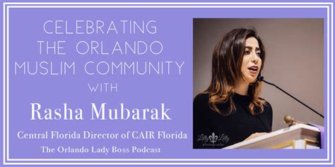 Celebrating the Orlando Muslim Community with Rasha Mubarak - Episode ...