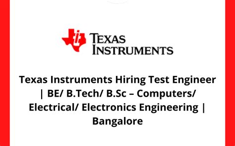 Texas Instruments Hiring Test Engineer | BE/ B.Tech/ B.Sc – Computers/ Electrical/ Electronics ...