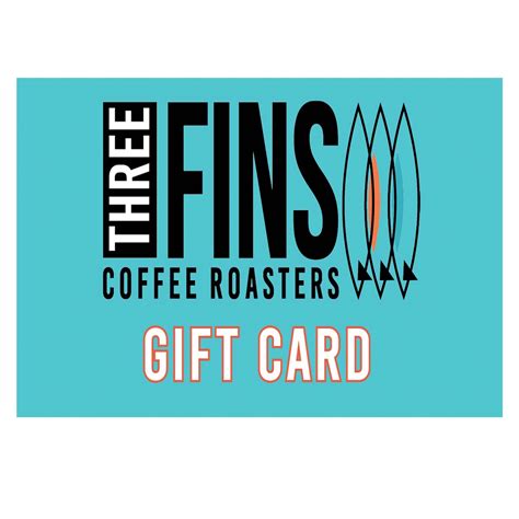 Three Fins Coffee Gift Cards — THREE FINS