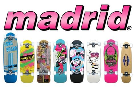 Madrid skateboard collection.