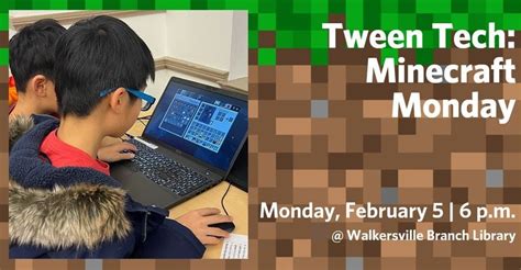 Tween Tech: Minecraft Monday, Walkersville Public Library, February 5 2024 | AllEvents.in