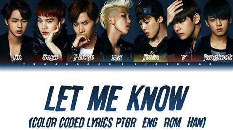 BTS - Let Me Know (Color Coded Lyrics Ptbr_Eng_Rom_Han) - YouTube