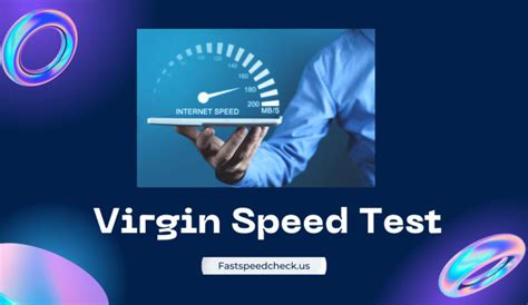 Virgin Speed Test - fastspeedcheck.us