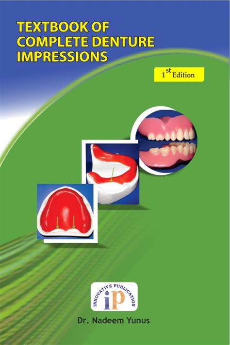 Textbook of Complete Denture Impressions