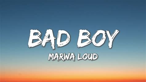 Bad Boy - Marwa Loud (Lyrics) | Chanson, Musique