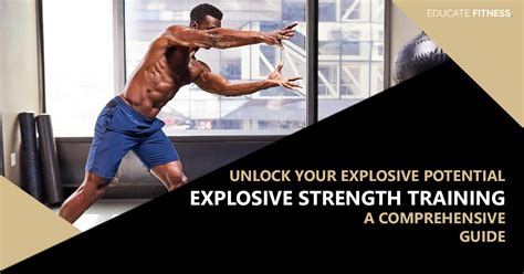 A Comprehensive Guide to Explosive Strength Training