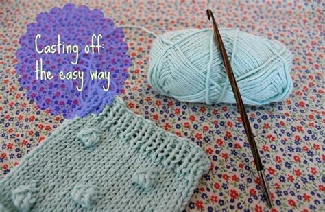 The Easiest Way To Cast Off · How To Cast Off Crochet · Yarncraft on Cut Out + Keep