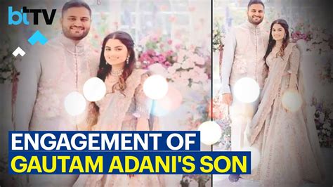 Gautam Adani’s Son Jeet Adani Gets Engaged To Diva Jaimin Shah - YouTube