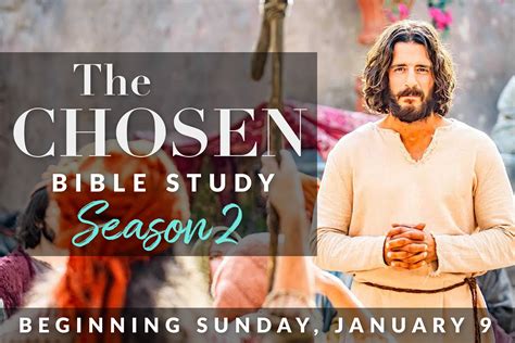 The Chosen Season 2 Study - Christ Church Sugar Land