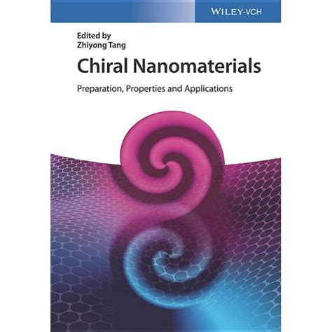 Chiral Nanomaterials : Preparation, Properties and Applications (Hardcover) - Walmart.com ...