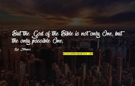 Only One God Bible Quotes: top 43 famous quotes about Only One God Bible