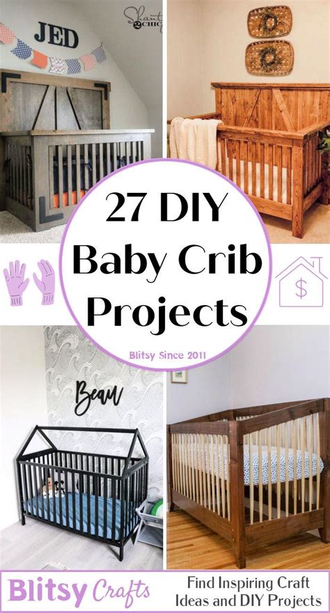 27 Homemade DIY Crib Plans To Build For Your Baby - Blitsy