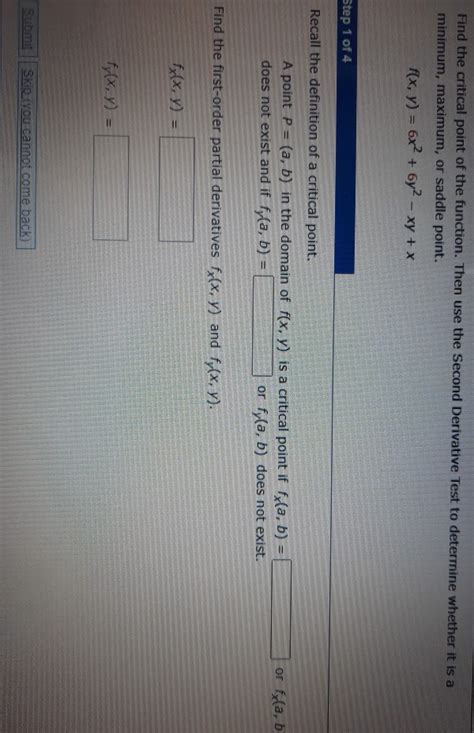 Solved Find the critical point of the function. Then use the | Chegg.com