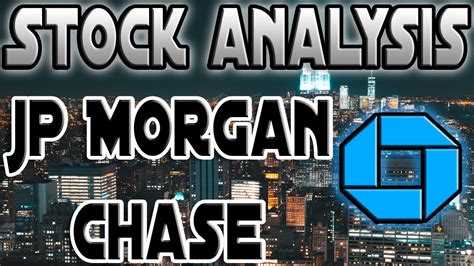 JPMorgan Chase & Co (JPM) | Stock Analysis | I NEED YOUR HELP - YouTube