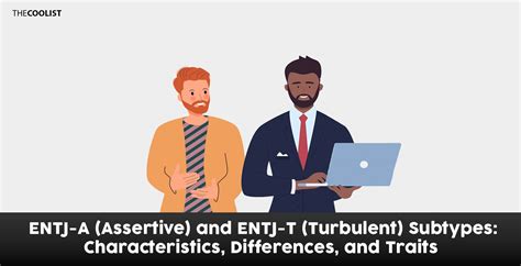 ENTJ-A and ENTJ-T Subtypes Characteristics, Differences, and Trait Analysis