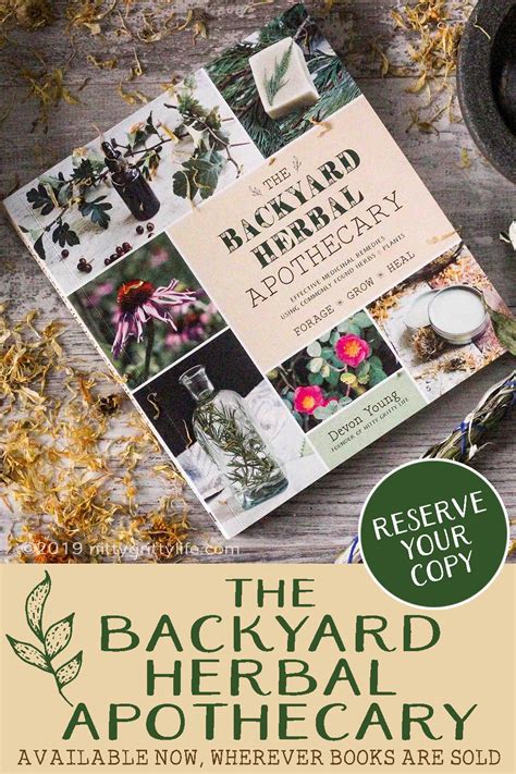 Introducing The Backyard Herbal Apothecary - Nitty Gritty Life