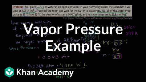 Vapor pressure example | Chemistry | Khan Academy - YouTube