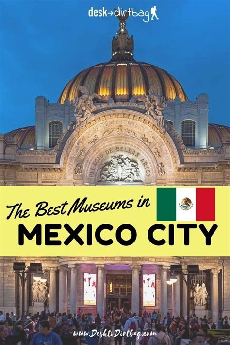 The 15 Best Mexico City Museums For Art, Culture, and History | City ...