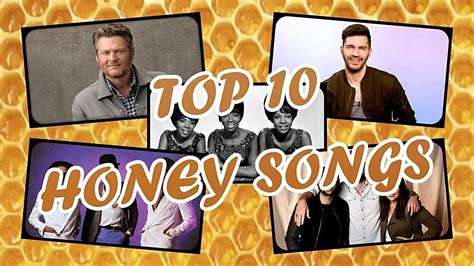 Top 10 Greatest Honey Songs (2014 1951) - YouTube