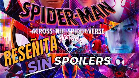 🌟Spider-Man Across the Spider-Verse es una OBRA MAESTRA| ¡SIN SPOILERS!🌟 - YouTube