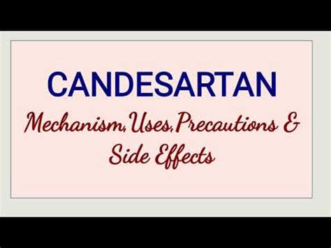 Candesartan - Mechanism, Uses, Precautions & Side Effects - YouTube