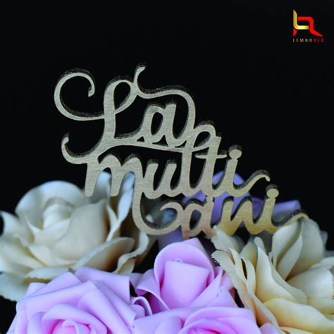 Decoratiune tort "La multi ani"