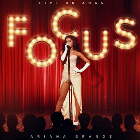 Stream Ariana Grande - Focus [Live AMA's] by Unreleased | Listen online for free on SoundCloud