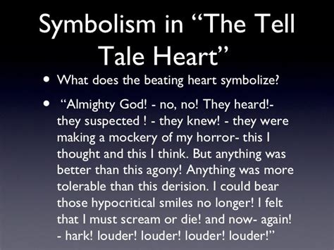 Tell tale heart