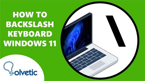 \ How to Backslash on Keyboard ⌨️ Windows 11 - YouTube