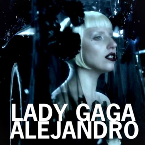 Lady gaga alejandro video review - tidecal