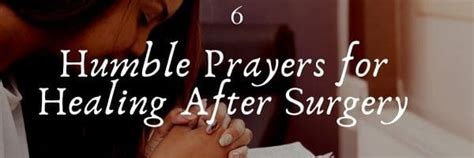 6 Humble Prayers for Healing After Surgery - Prayrs