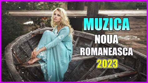 Muzica Noua Romaneasca 2023 |💫 Melodii Noi 2023 |💫 Romanian Club Hits ...