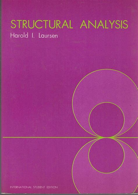 Structural Analysis (Civil Engineering): Harold I. Laursen: 9780071005586: Amazon.com: Books