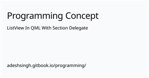 ListView In QML With Section Delegate | Programming Concept