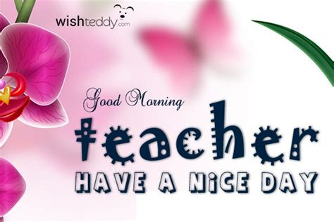 Good morning teacher - WishTeddy.com