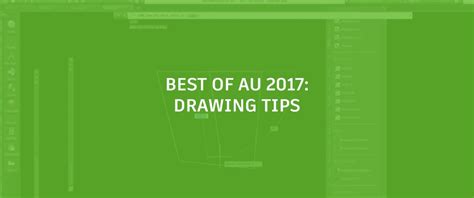 AU 2017 Videos: AutoCAD Drawing Tips | AutoCAD Blog | Autodesk