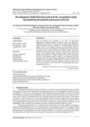 Development of fall detection and activity recognition using threshold based method and neural ...