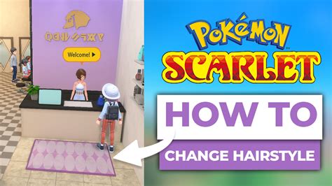 How To Change Hairtsyle In Pokemon Scarlet & Violet