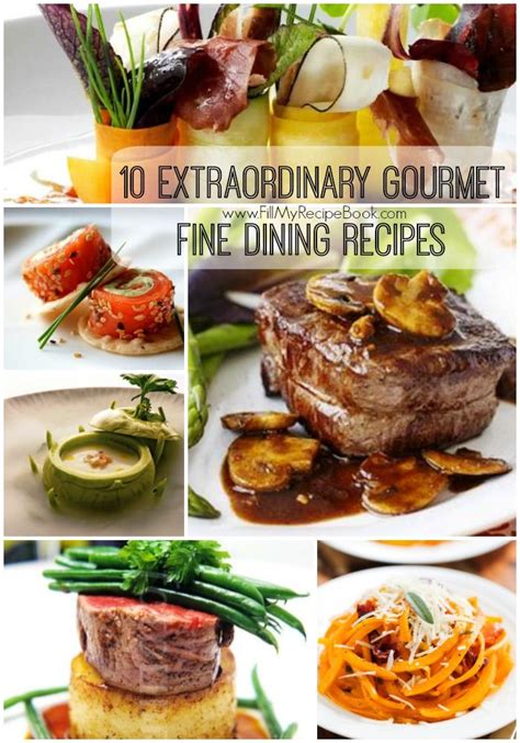 11 Extraordinary Gourmet Fine Dining | Recette gastronomique ...