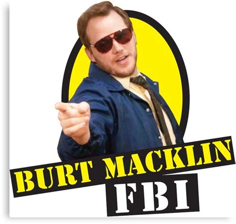 "Burt Macklin FBI!" Canvas Print by zlapr | Redbubble