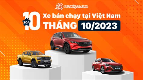 [Infographic] Top xe bán chạy tháng 10/2023: Xe Hàn xâm chiếm bảng xếp hạng | Otosaigon