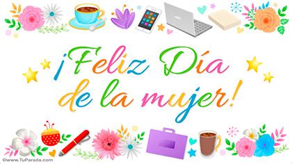 Tarjetas Día de la mujer, día internacional de la mujer, postales