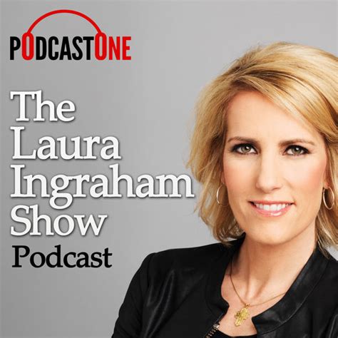 The Laura Ingraham Show Podcast