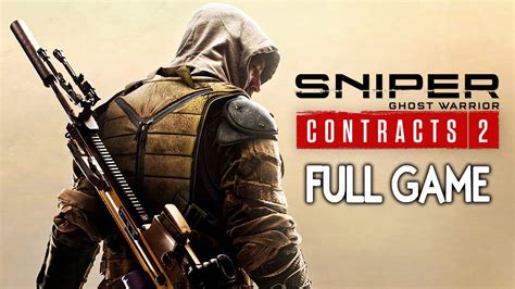 Sniper Ghost Warrior Contracts 2 - FULL GAME Walkthrough Gameplay No Commentary - YouTube