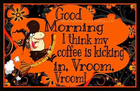 Halloween morning coffee | Happy halloween quotes, Halloween quotes, Morning quotes funny